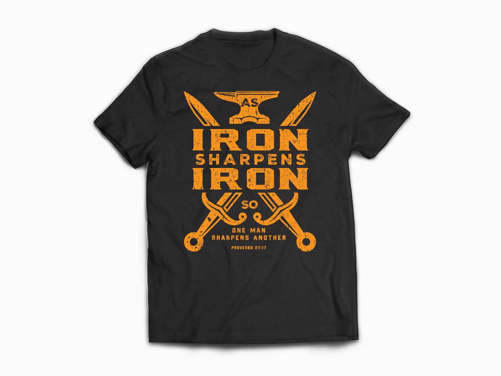 Iron Sharpens Iron T-Shirt