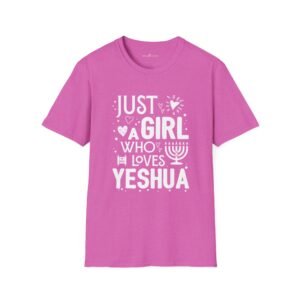 Just a Girl Who Loves Yeshua T-Shirt