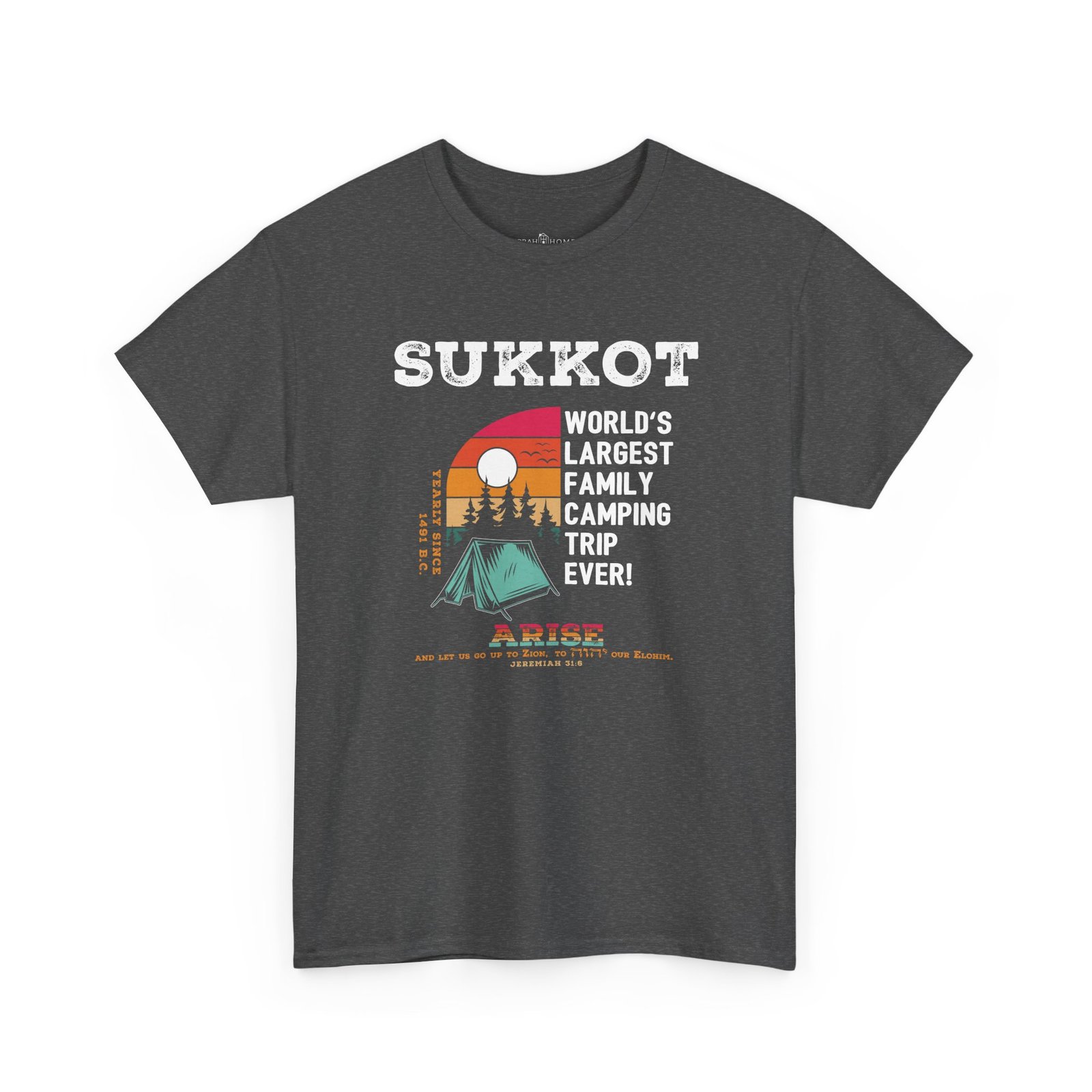 Sukkot - World's Largest Family Camping Trip Ever! — Celebrate the Feasts Graphic T-Shirt - Image 7