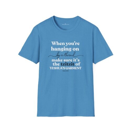 Hang on to Yeshua's Tzitzit T-shirt