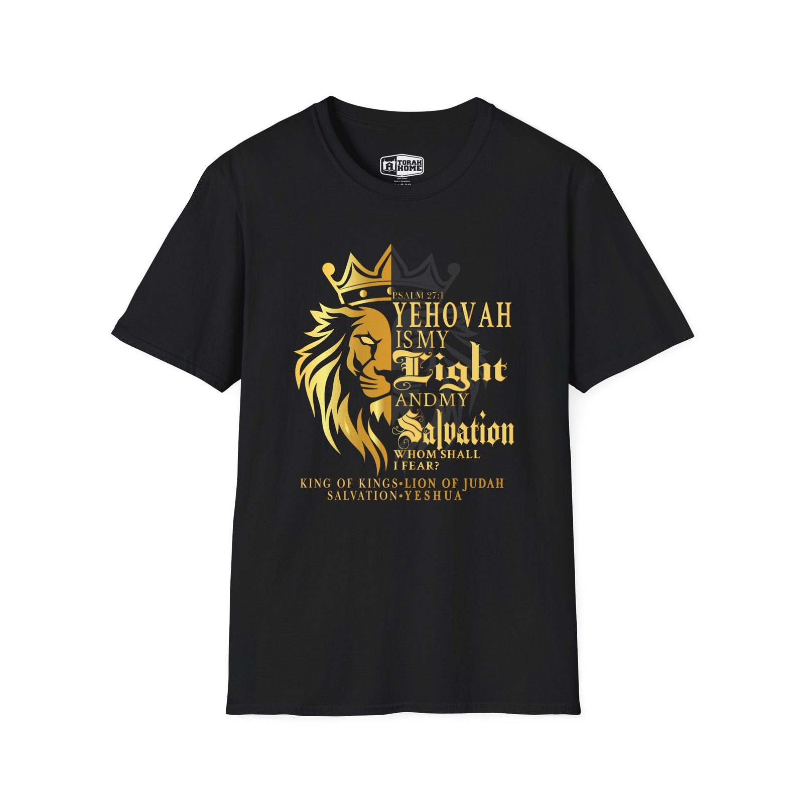 "Yehovah Is My Light and My Salvation" Inspirational Faith Tee